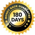 180 Day Money Back Guarantee